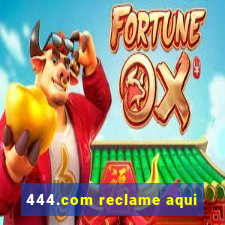 444.com reclame aqui